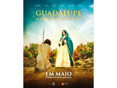 Filme Guadalupe Mãe da Humanidade